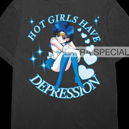 Hot Girls Have Depression Shirt | Sailor Japan